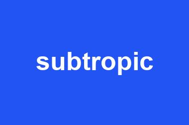 subtropic