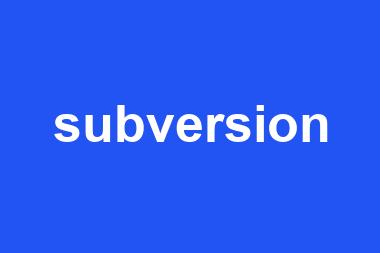 subversion