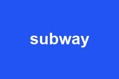 subway