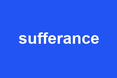 sufferance