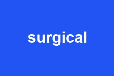 surgical