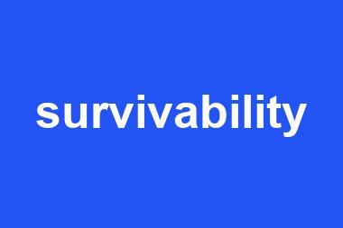 survivability