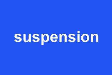 suspension