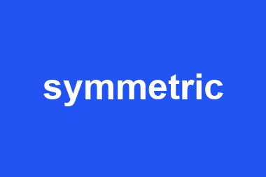 symmetric