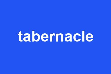 tabernacle