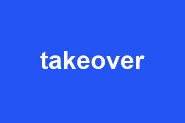 takeover