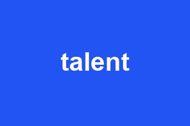 talent