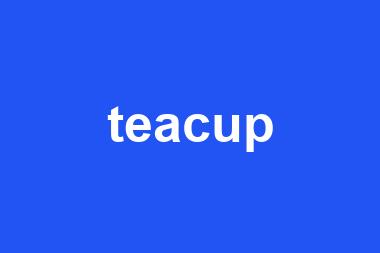 teacup