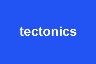 tectonics