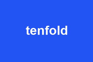 tenfold