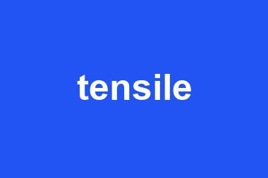 tensile