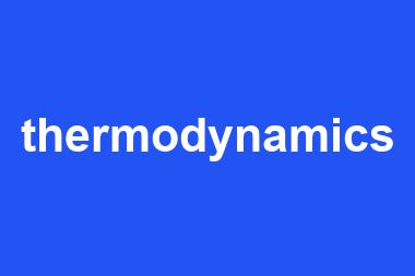 thermodynamics