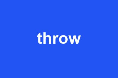 throw