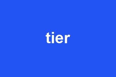 tier