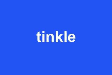 tinkle