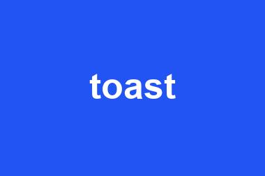 toast