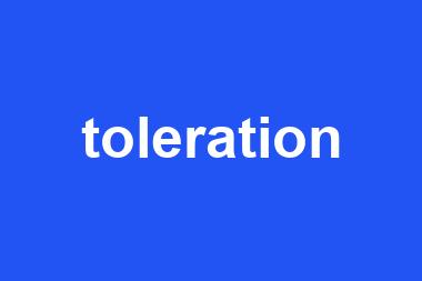 toleration