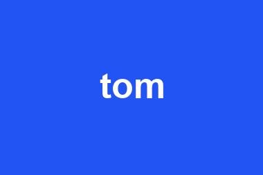 tom