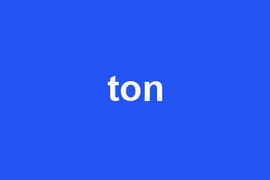 ton