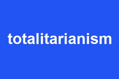 totalitarianism