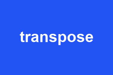 transpose