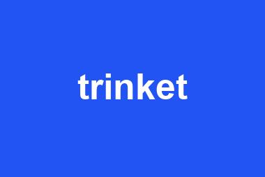 trinket