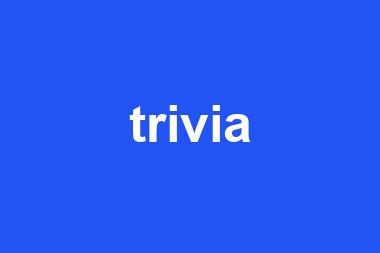 trivia