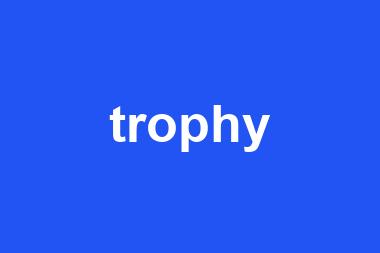 trophy