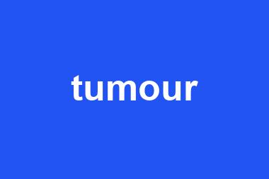 tumour