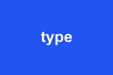 type