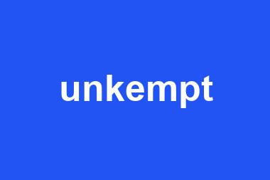 unkempt