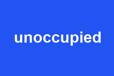 unoccupied