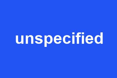 unspecified