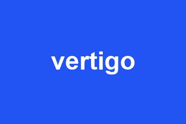 vertigo