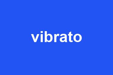 vibrato