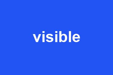 visible