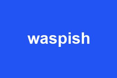 waspish