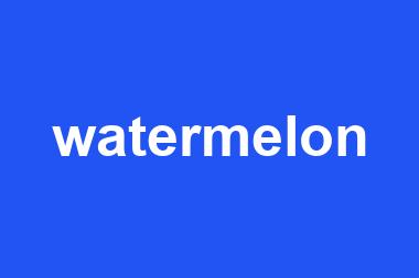 watermelon