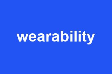 wearability