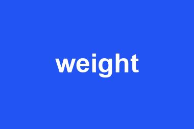 weight