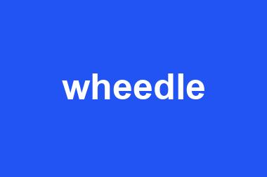 wheedle