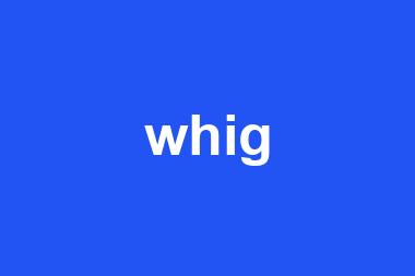 whig