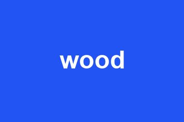 wood