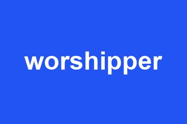 worshipper