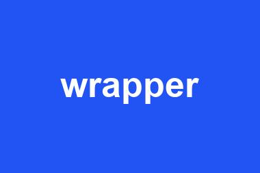 wrapper