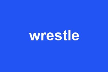 wrestle