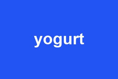 yogurt