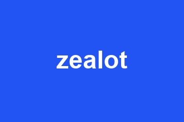 zealot